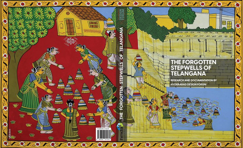 Where water, care, and daily life meet | The Forgotten Stepwells of Telangana