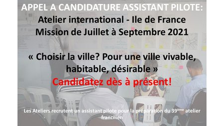 Mission Assistant-pilote pour l'organisation d'un atelier international d'urbanisme: Ville dense / Ville habitable