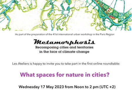 Métamorphoses - 1ère table ronde "Quels espaces pour le vivant?"