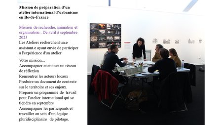 Proposition de mission: Préparation d’un atelier international d’urbanisme en Ile-de-France