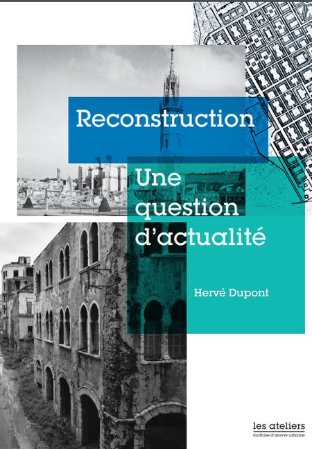 Reconstruction une question d'actualité