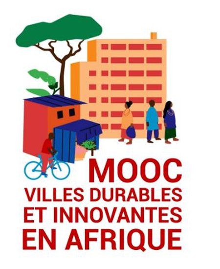 MOOC "Villes durables et innovantes en Afrique" par l' ADEME et l'AFD